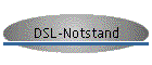 DSL-Notstand