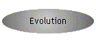 Evolution
